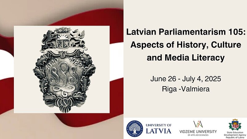 Vasaras skola “Latvijas parlamentārismam 105: vēstures, kultūras un medijpratības aspekti”