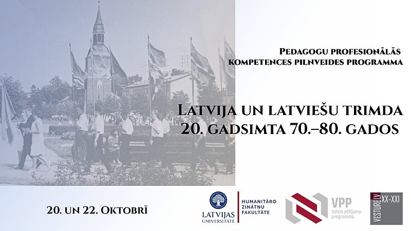 Programma pedagogiem "Latvija un latviešu trimda 20. gadsimta 70.–80. gados" 